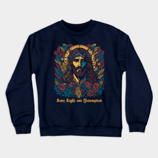 love, light, and redemption Crewneck Sweatshirt